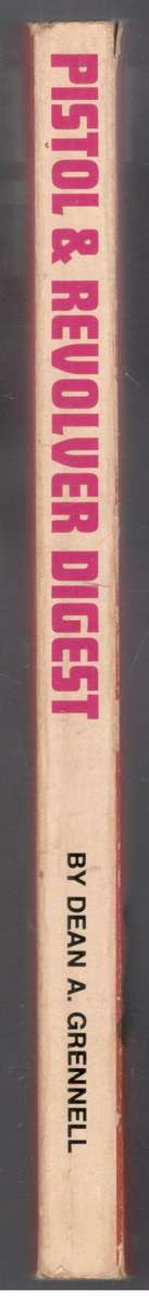 Piston and Revolver Digest
