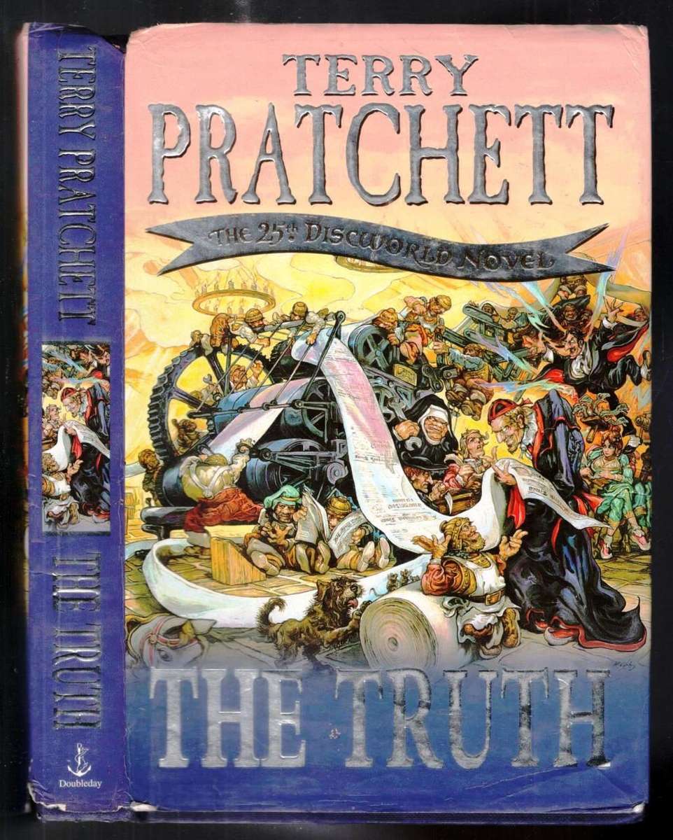 The Truth  --  First Edition  --  Terry Pratchett