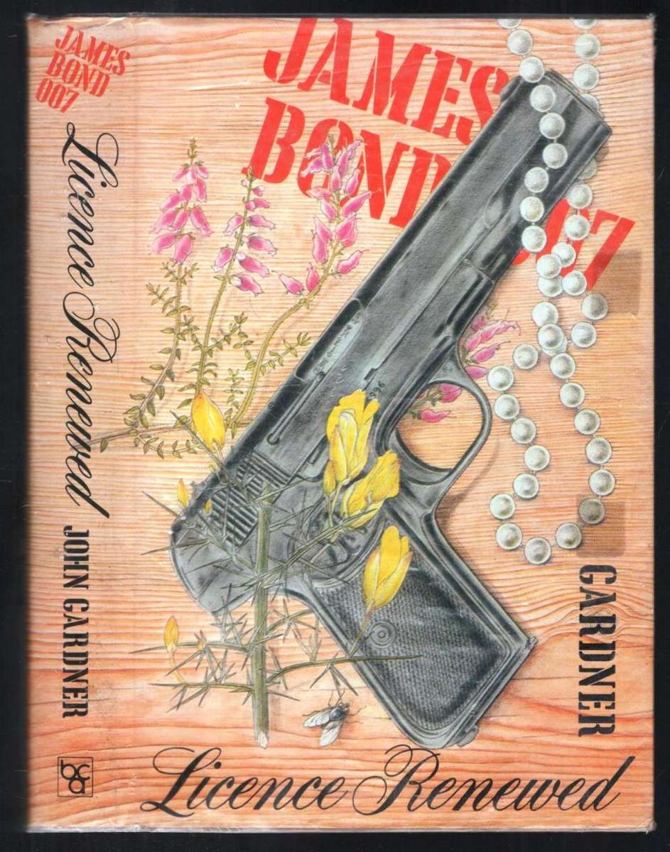 Licence Renewed  --  James Bond  --  John Gardner