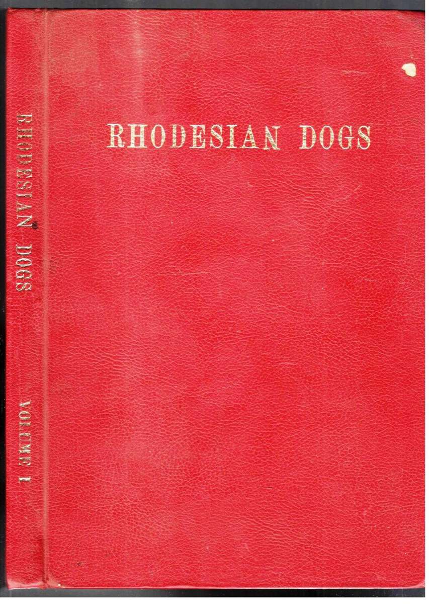 Rhodesian Dogs Vol 1