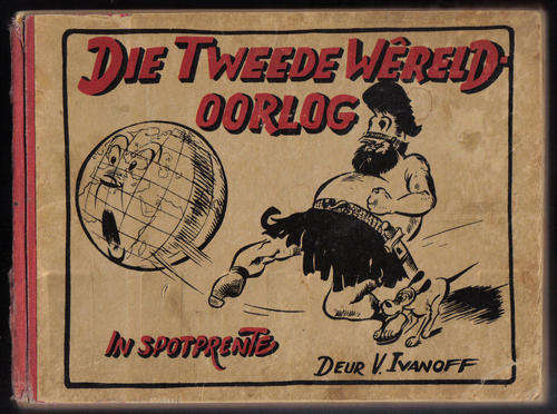 Die Tweede Wereldoorlog - Victor Ivanhoff