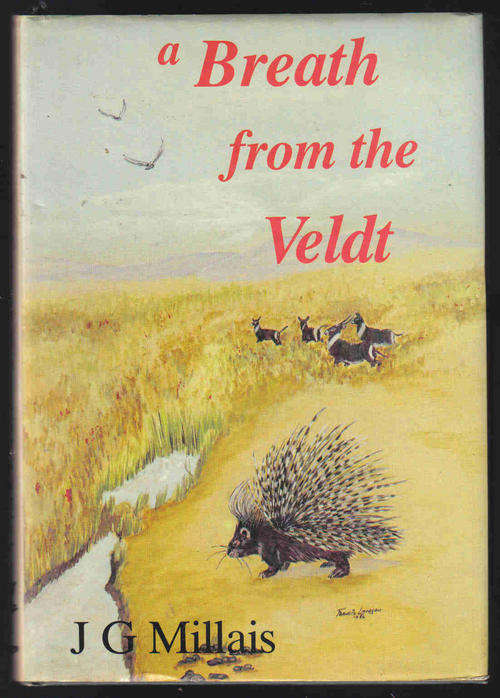 A Breath from the Veldt JG Millais