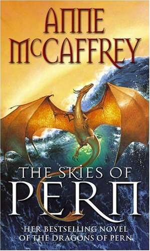 Anne McCaffrey - The Skies of Pern