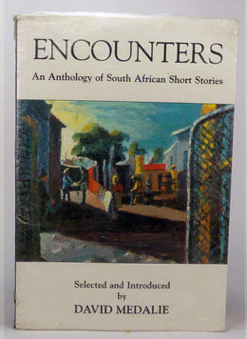Encounters: An Anthology of South African Short Stories