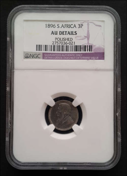 *** 1896 - ZAR 3 PENCE  - NGC GRADED AU DETAILS  ***