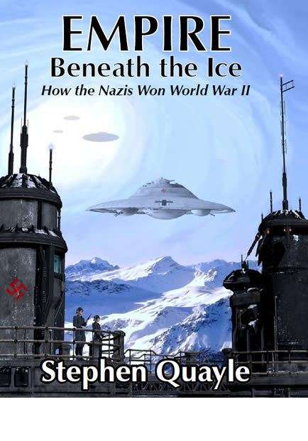 Hidden Underground Nazi Empire In Antarctica by Steve Quayle (Audio)