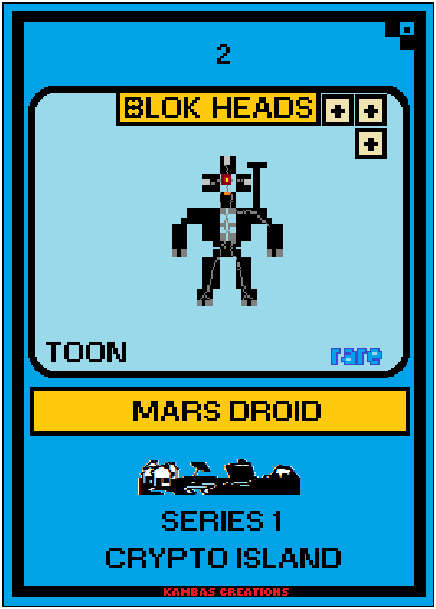 Blok Heads NFT (2) Mars Droid 1/222 Rare Toon (WAX Wallet) FREE SHIPPING