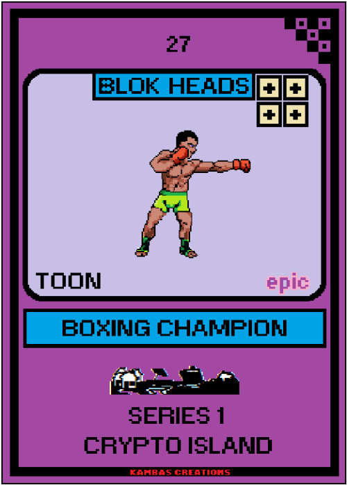Blok Heads NFT (27) Boxing Champion 1/160 Epic Toon (WAX Wallet) FREE SHIPPING