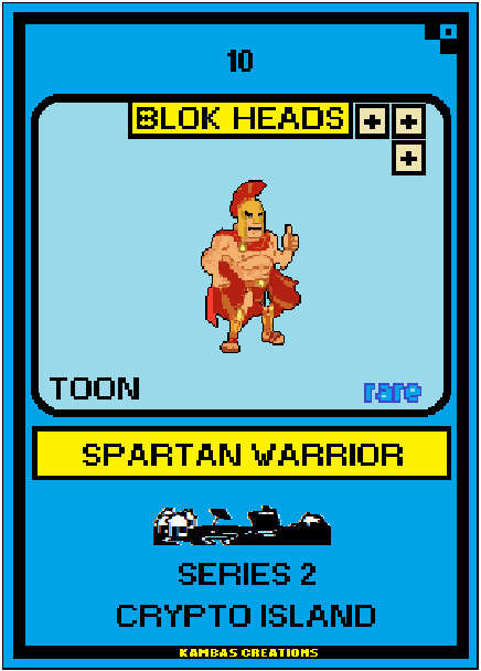 Blok Heads S2 NFT (10) Spartan Warrior 1/222 Rare Toon (WAX Wallet) FREE SHIPPING