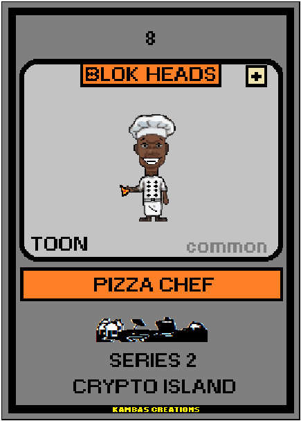 Blok Heads S2 NFT (8) Pizza Chef 1/1888 Common Toon (WAX Wallet) FREE SHIPPING