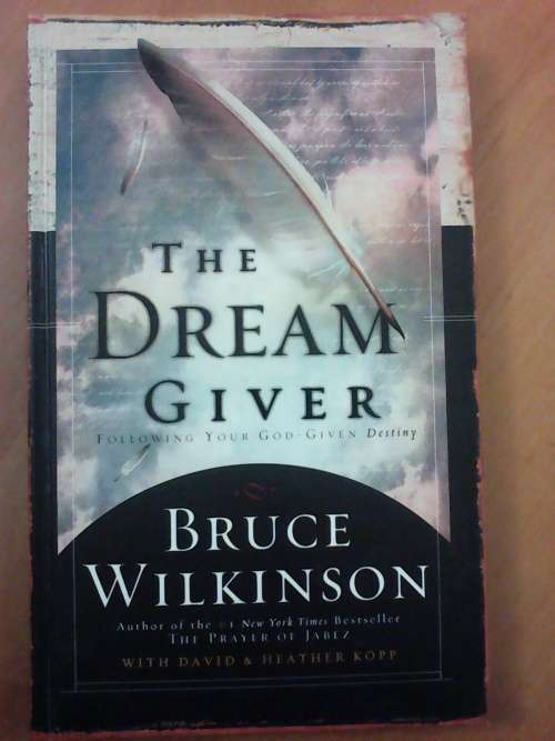 The Dream Giver (Hardcover) Bruce Wilkinson