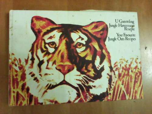 Your favourite Jungle oats Recipes (Hardcover)