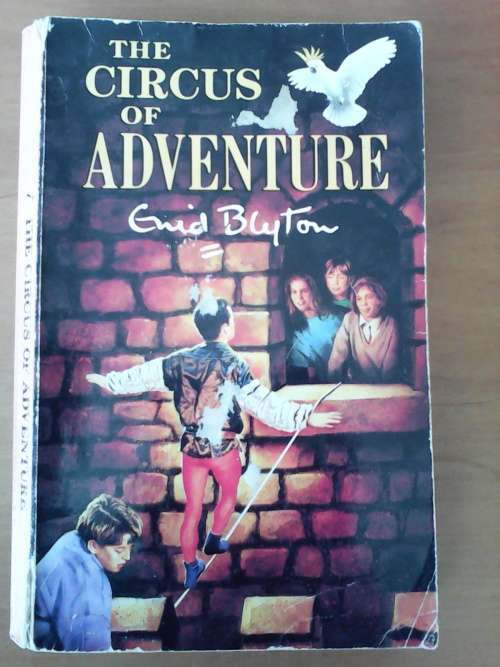 The Circus of Adventure (Paperback) Enid Blyton