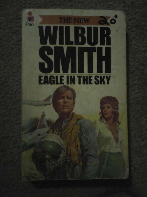 Eagle In The Sky (Paperback) Wilbur Smith