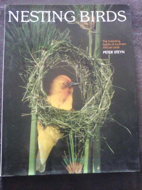 Nesting Birds (Large Hardcover) Peter Steyn