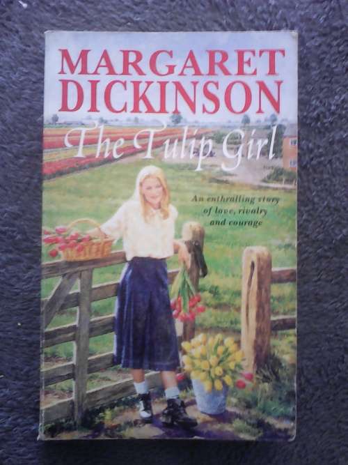 The Tulip Girl (Paperback) Margaret Dickinson