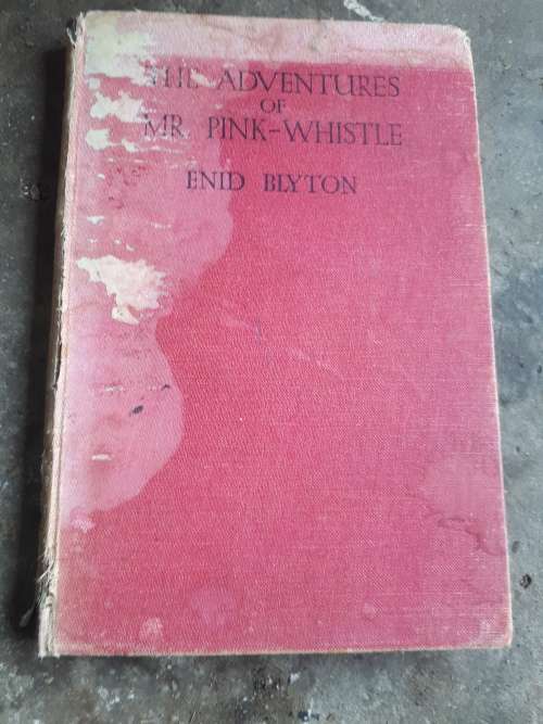 1948 Enid Blyton The Adventures of Mr Pink Whistle Hardcover