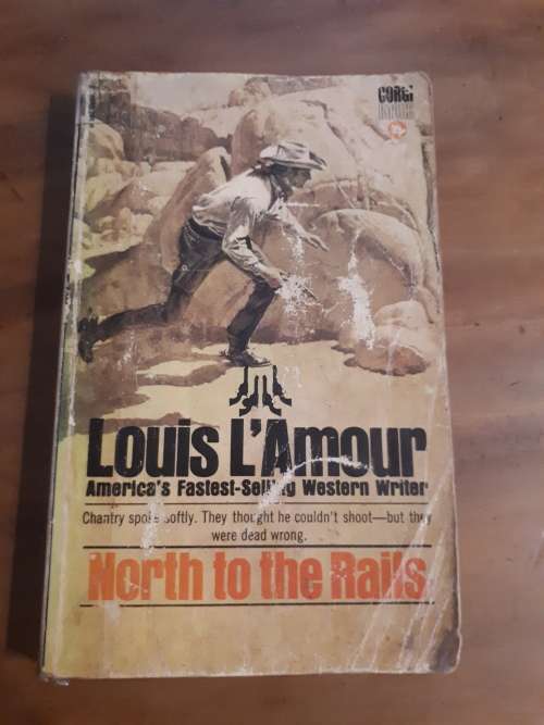 Louis Lamour - North to the Rails (Paperback)
