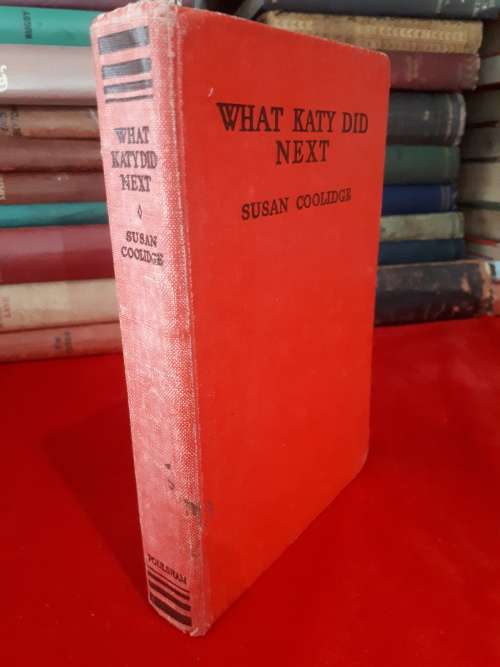 1940`s War Economy First Edition - What Katy Did Next - Susan Coolidge