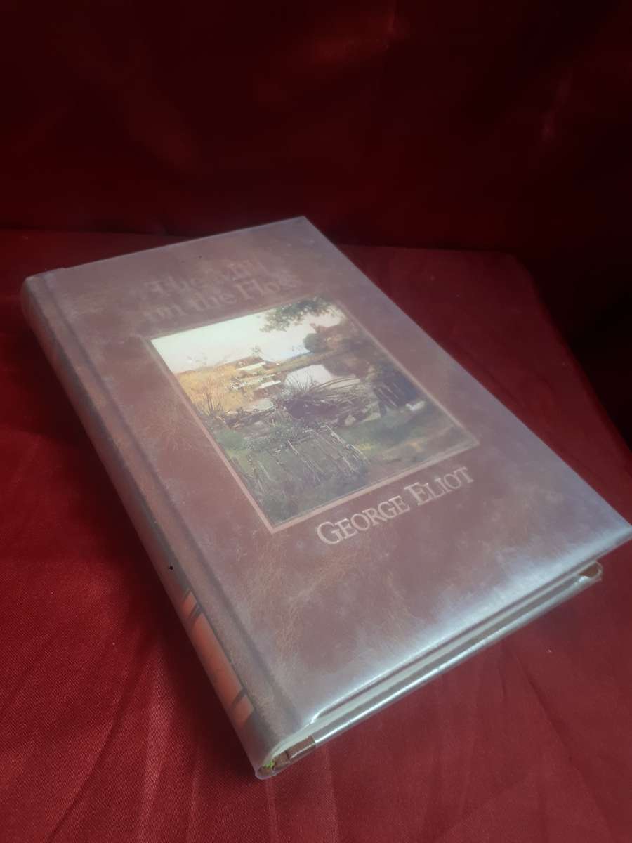 The Mill on the Floss - George Eliot 1992 Hardcover