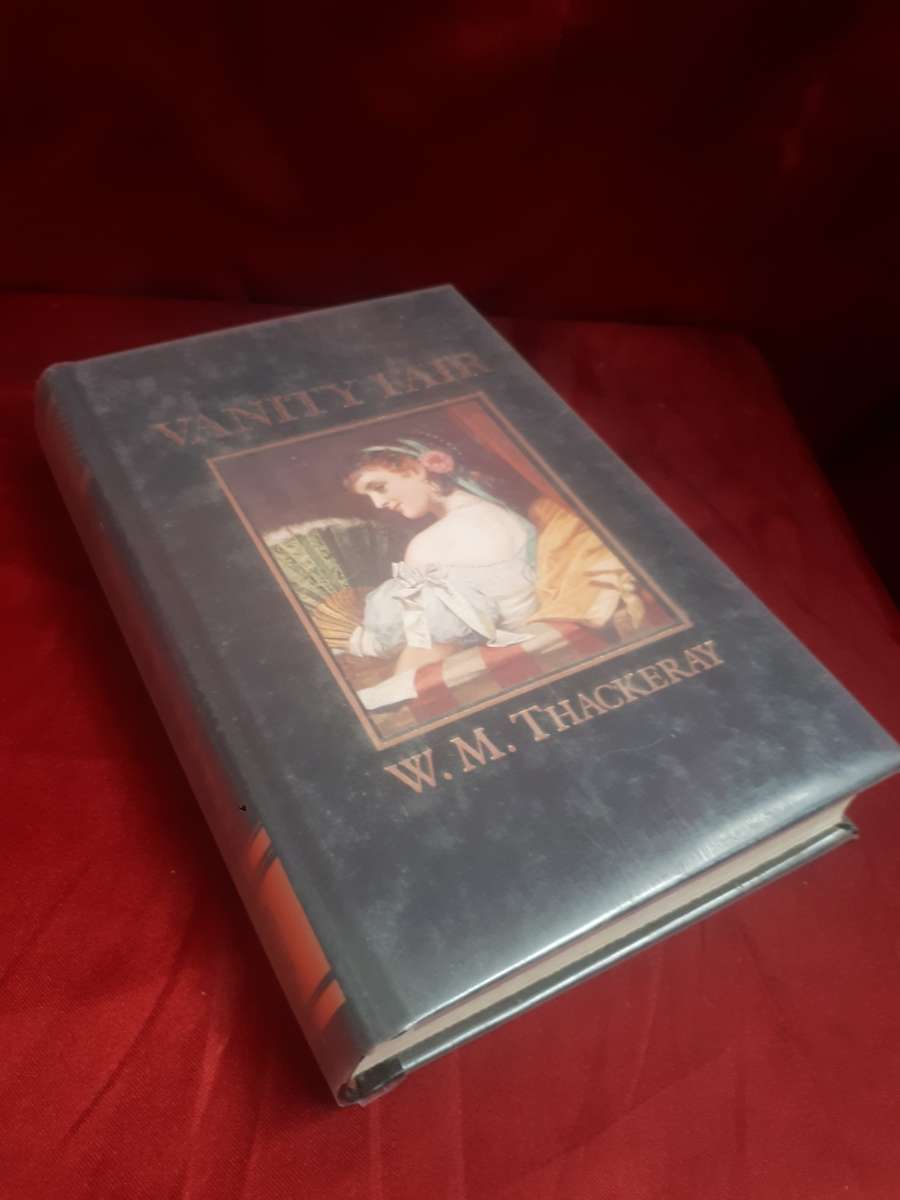 Vanity Fair - W.M. Thackeray 1992 Hardcover