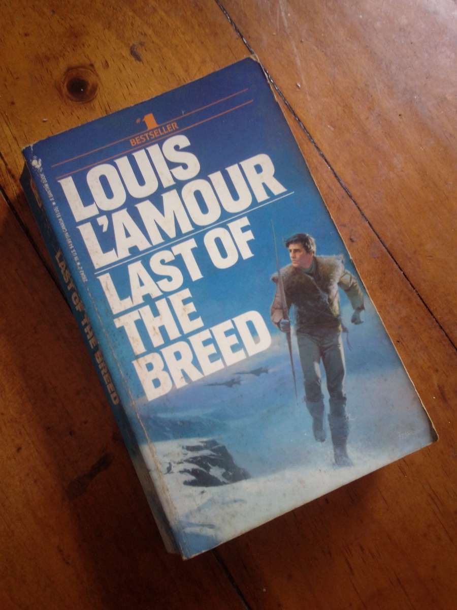 Last of the Breed - Louis L`Amour 1987 Paperback