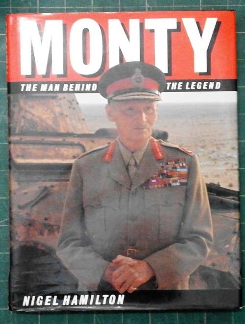 Ron Reid Daly signed biography of Montgomery; Hamilton, 'Monty'