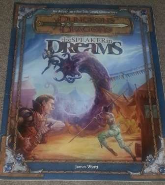 Dungeons & Dragons The speaker in Dreams: 5th level D&D adventure