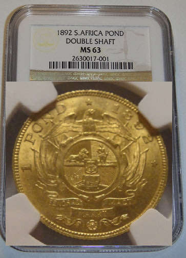 REDUCED****1892 Double Shaft Gold Pond: Paul Kruger NGC graded MS63 (MINT STATE)**** A GREAT FIND!