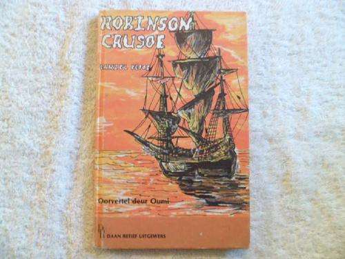 Robinson Crusoe - Daniel Defoe Soos oorvertel deur Oumi