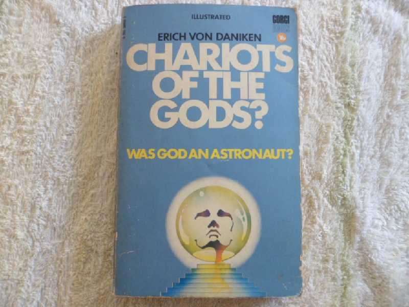 Chariots of The Gods? - Erich von Daniken