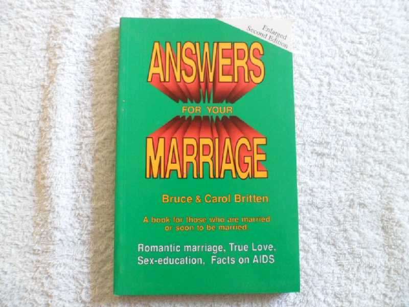 Answers For Your Marriage - Bruce & Carole Britten