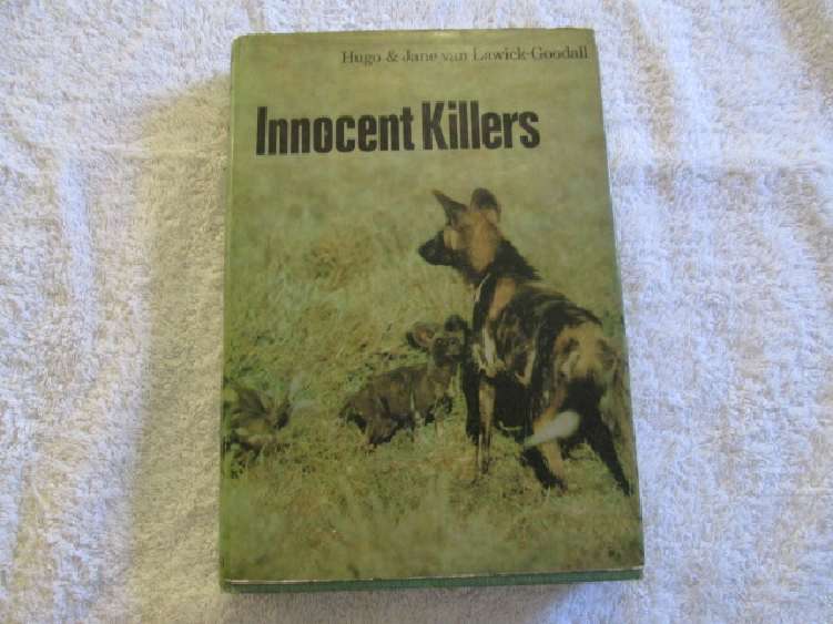 Innocent Killers - Hugo & Jane van Lawick-Goodall