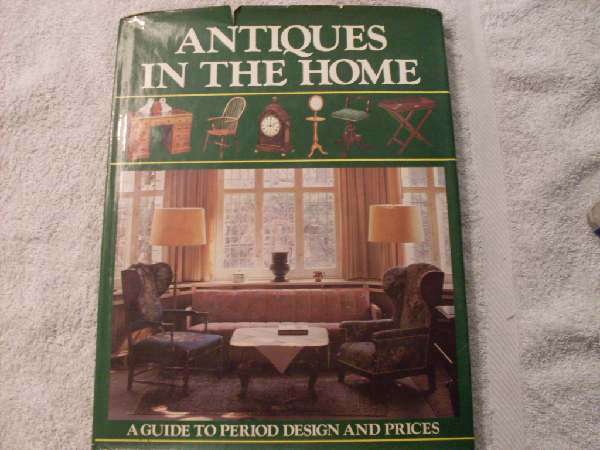 Antiques in the Home - Reduced