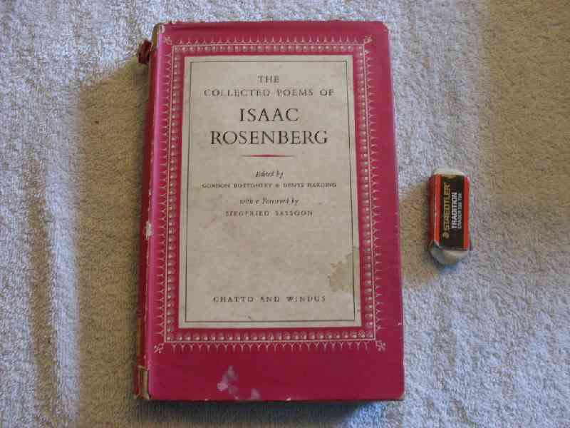 The Collected Poems of Isaac Rosenberg.