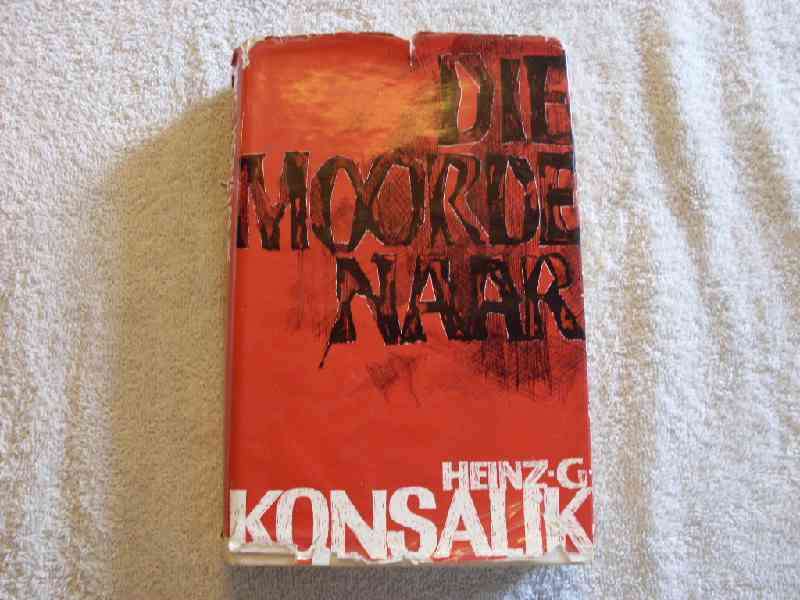 Die moordenaar  -  Hienz G. Konsalik