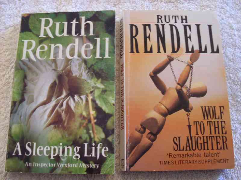 Two Ruth Rendell books - Wolf to the slaughter - A sleeping life