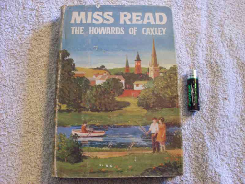 The howards of Caxley - Miss Read