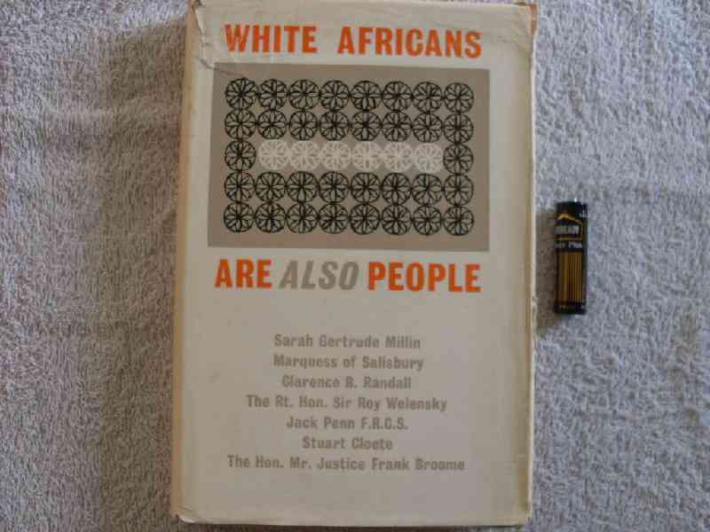 White Africans are Also People - compiled by Sarah Gertrude Millin