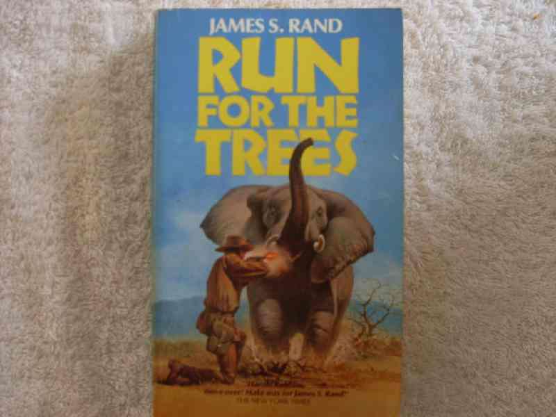 Run for the trees -  James Rand