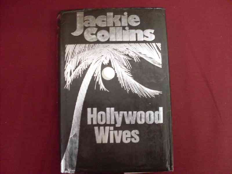 Hollywood Wives - Jackie Collins