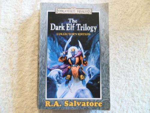 The Dark Elf Trilogy - R. A. Salvatore