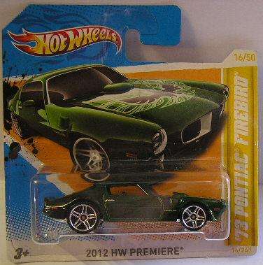 Hotwheels Diecast Model Car No 16 of 247 , 2012 Premiere , Pontiac Firebird 1973 , new in pack