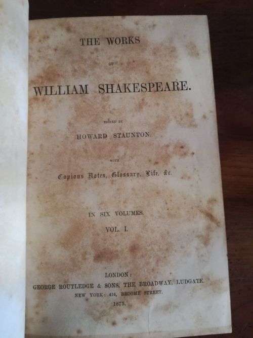THE WORKS OF WILLIAM SHAKESPEARE - edited by Howard Staunton (only Vol. 1, 5 & 6) Published 1874!!!