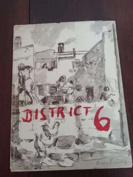 DISTRICT 6 - Bruce Franck & George Manuel *illustrated by Denis Hatfield