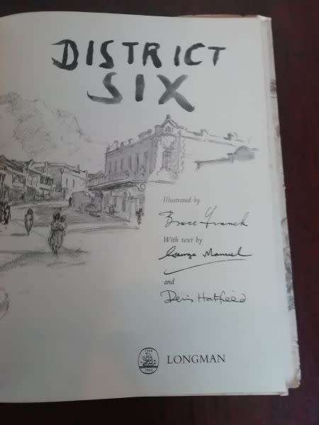 DISTRICT 6 - Bruce Franck & George Manuel *illustrated by Denis Hatfield