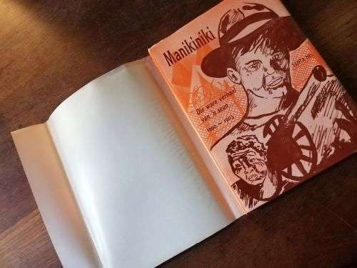 MANIKINIKI: DIE WARE VEHAAL VAN `N SEUN 1890-1903 - Santa Nel