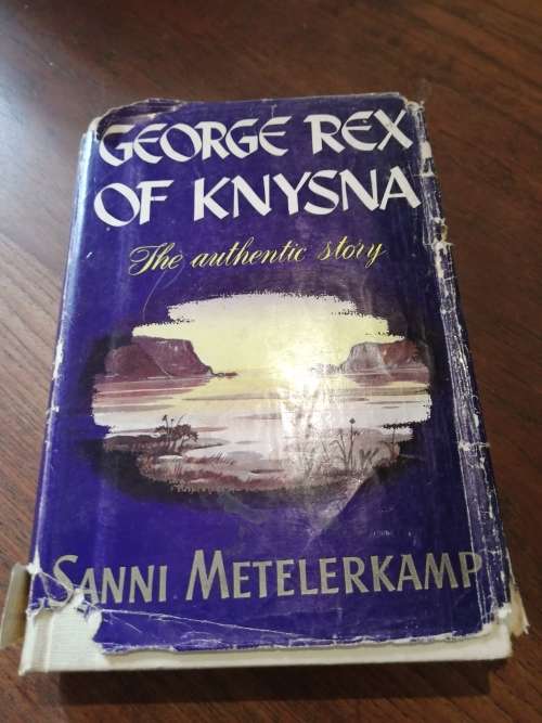 GEORGE REX OF KNYSNA - Sanni Metelerkamp