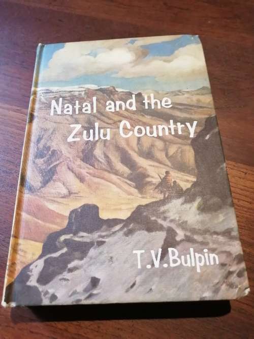 NATAL AND THE ZULU COUNTRY - TV Bulpin 1st edition