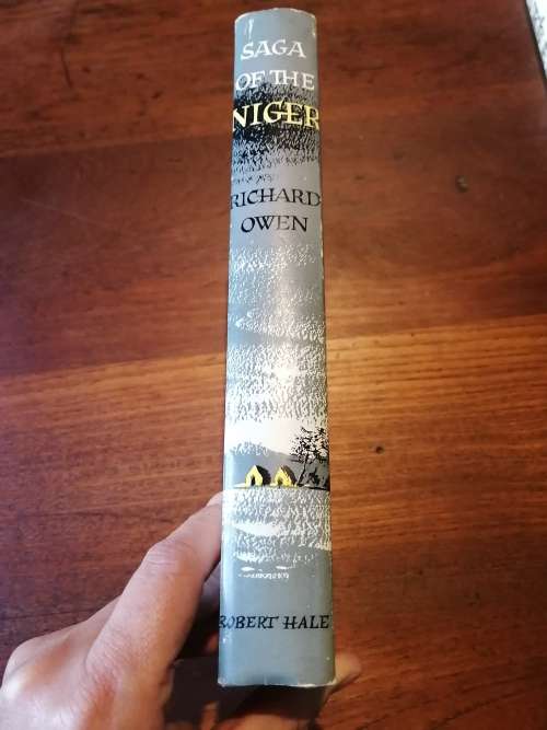 SAGA OF THE NIGER - Richard Owen